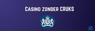 Casino zonder CRUKS Nederland Ervaar Vrijheid in Spellen Casino zonder CRUKS Nederland Ervaar Vrijheid in Spellen