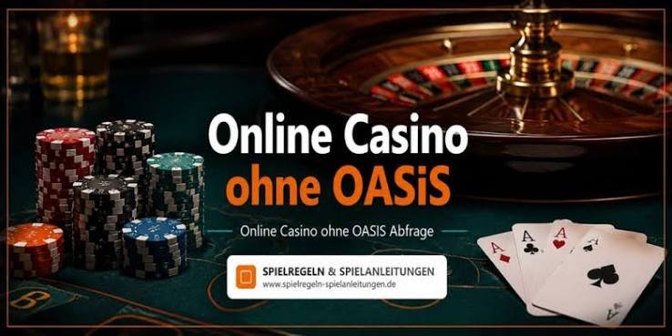Casino ohne Oasis - Die Neueste Alternative für Glücksspiele Online